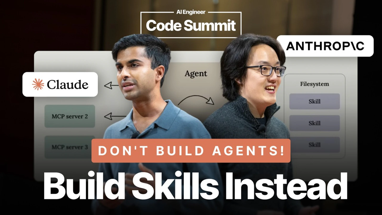 Barry Zhang dan Mahesh Murag membawakan talk Don't Build Agents, Build Skills Instead