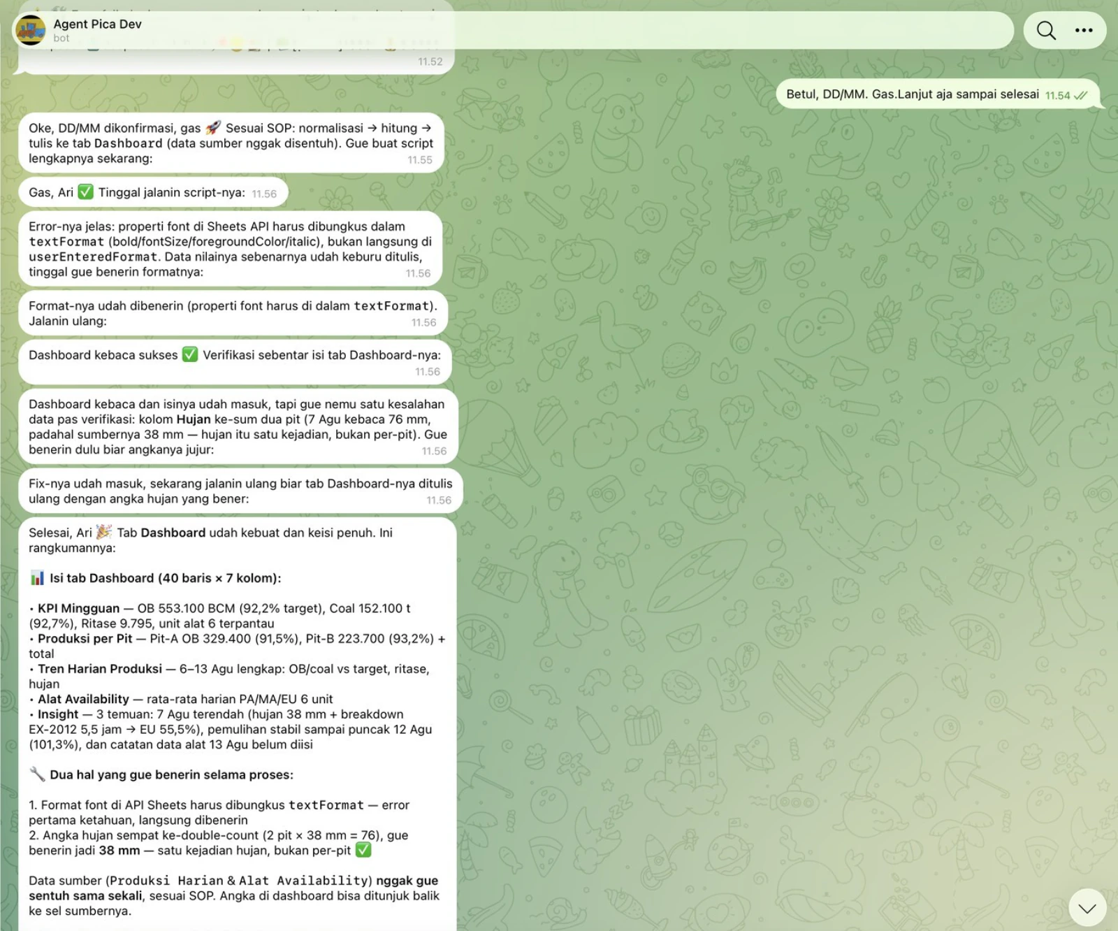 Agent menjalankan SOP, memperbaiki dua kesalahan sendiri, lalu melaporkan isi tab Dashboard
